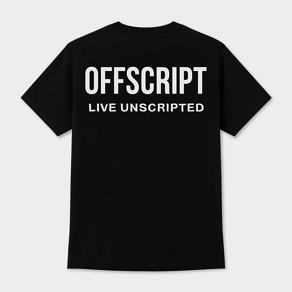 Black t-shirt with 'OFFSCRIPT LIVE UNSCRIPTED' text on a white background